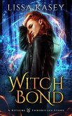 WitchBond (Kitsune Chronicles, #2) (eBook, ePUB)