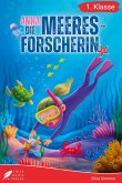 Erstlesebuch 1. Klasse - Anna die Meeresforscherin