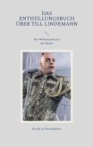 Das Enthüllungsbuch über Till Lindemann Das Enthüllungsbuch über Till Lindemann