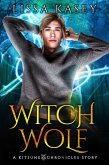 WitchWolf (Kitsune Chronicles, #3.5) (eBook, ePUB)