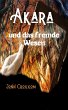 Akara und das fremde Wesen (eBook, ePUB) - Bild 1