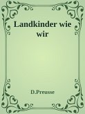 Landkinder wie wir (eBook, ePUB)
