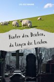 Hinter den Deichen, da liegen die Leichen (eBook, ePUB)