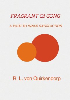 Cover Fragrant Qi Gong - Xiang Gong - (eBook, ePUB)