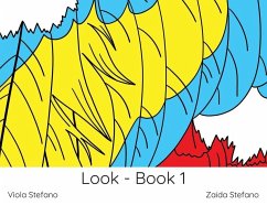 Look - Book 1 - Stefano, Zaida; Stefano, Viola