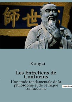 Les Entretiens de Confucius - Kongzi