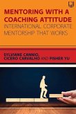 Mentoring with a Coaching Attitude