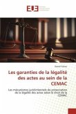 Les garanties de la légalité des actes au sein de la CEMAC