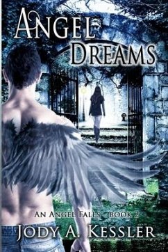 Angel Dreams - Kessler, Jody A.