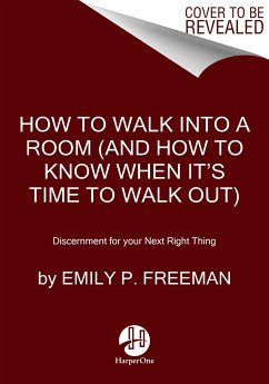 How to Walk into a Room - Freeman, Emily P.