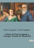 Lettres de Paul Gauguin à Georges-Daniel de Monfreid