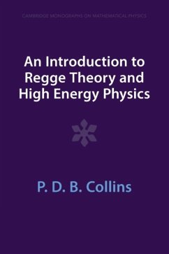 An Introduction to Regge Theory and High Energy Physics - Collins, P. D. B.