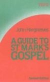 A Guide to St.Mark's Gospel