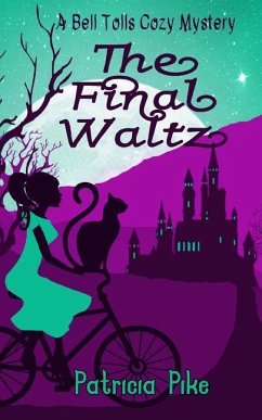 The Final Waltz - Pike, Patricia