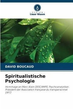 Spiritualistische Psychologie - Boucaud, David