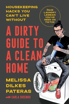 A Dirty Guide to a Clean Home - Pateras, Melissa Dilkes