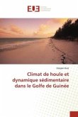 Climat de houle et dynamique sédimentaire dans le Golfe de Guinée