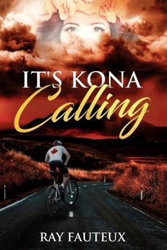 It's Kona Calling: The Spirit Within - Fauteux, Ray