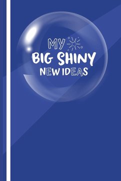 Cover My Big New Shiny Ideas Book