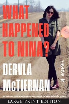 What Happened to Nina? - McTiernan, Dervla