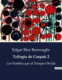 Trilogía de Caspak 2 - Burroughs, Edgar Rice