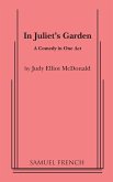 In Juliet's Garden