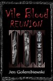 Vile Blood 3: Reunion