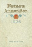 Peters Ammunition Catalogue No. 40