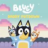 Bluey: Daddy Putdown - Bild 1