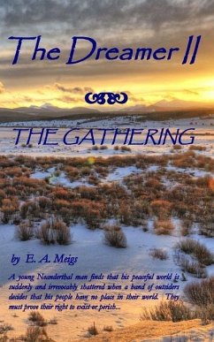 The Dreamer The Gathering - Meigs, E. A.