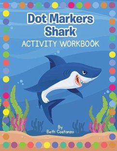 Dot Markers Shark Activity Workbook - Costanzo, Beth