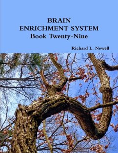 BRAIN ENRICHMENT SYSTEM Book Twenty-Nine - Newell, Richard L.