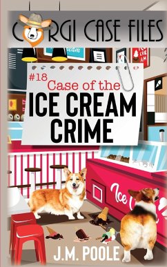 Case of the Ice Cream Crime - Poole, Jeffrey