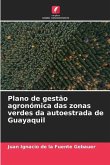 Plano de gestão agronómica das zonas verdes da autoestrada de Guayaquil
