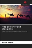The power of self-discipline