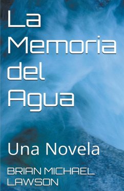 La Memoria del Agua - Lawson, Brian Michael