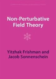 Non-Perturbative Field Theory - Frishman, Yitzhak; Sonnenschein, Jacob