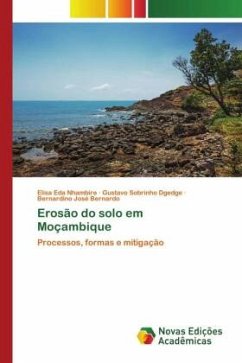 Erosão do solo em Moçambique - Nhambire, Elisa Eda;Dgedge, Gustavo Sobrinho;Bernardo, Bernardino José