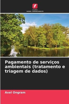 Pagamento de serviços ambientais (tratamento e triagem de dados) - Ongram, Axel