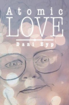 Atomic Love - Zyp, Dani