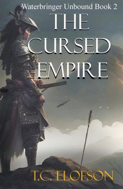 The Cursed Empire - Elofson, T. C.