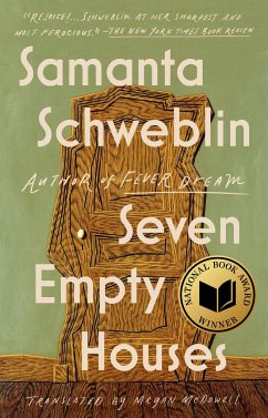 Seven Empty Houses (National Book Award Winner) - Schweblin, Samanta