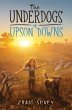 The Underdogs of Upson Downs - Bild 1