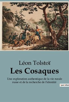 Les Cosaques - Tolstoï, Léon