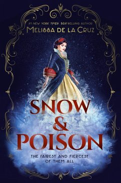 Snow & Poison - de la Cruz, Melissa
