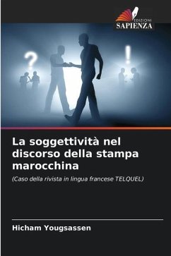 La soggettività nel discorso della stampa marocchina - Yougsassen, Hicham