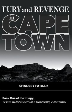 Fury and Revenge in Cape Town - Fataar, Shadley