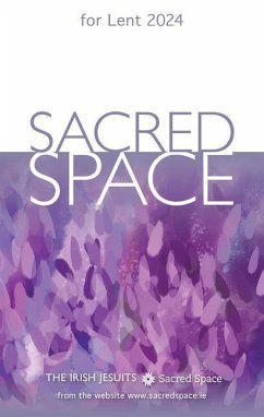 Sacred Space for Lent 2024 - The Irish Jesuits