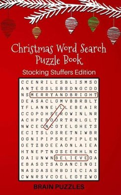 Christmas Word Search Puzzle Book: Stocking Stuffers Edition: Great Gift for Kids and Adults! - Brain Puzzles