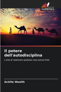 Il potere dell'autodisciplina - Wealth, Achille